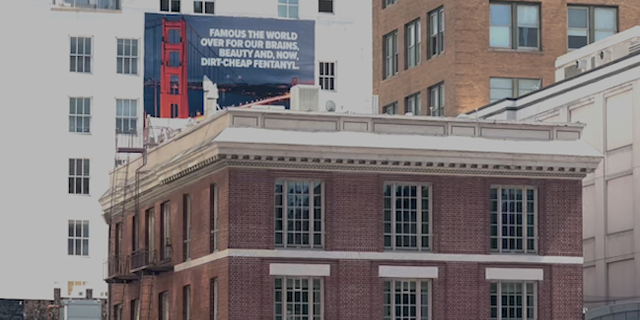 Billboard highlighting San Francisco's cheap fentanyl paid for by Mothers Against Drug Deaths. (Fox News Digital/Jon Michael Raasch)
