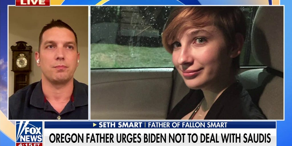 Oregon father urges Biden not to deal with Saudis after death of daughter: 'Hard to wrap your head around' - Vimarsana News