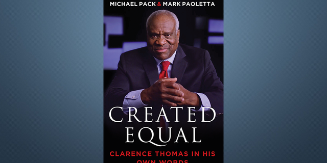 The front cover of "Created Equal: Clarence Thomas In His Own Words," written by Michael Pack and Mark Paoletta.