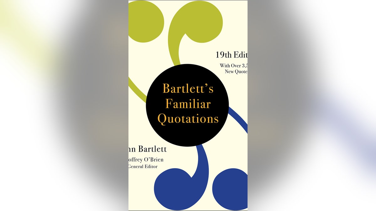 Bartlett's Familiar Quotations