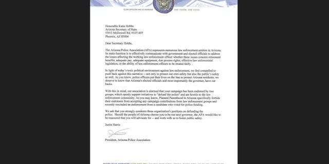 A Sept. 13, 2022, letter from Arizona Police Association president Justin Harris to Arizona Secretary of State and Democratic gubernatorial nominee Katie Hobbs condemning her endorsements from Planned Parenthood Arizona and NARAL Pro-Choice America and their support for the "defund the police" movement.