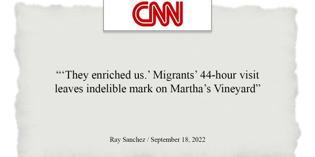 CNN story on the Martha's Vineyard migrants situation.