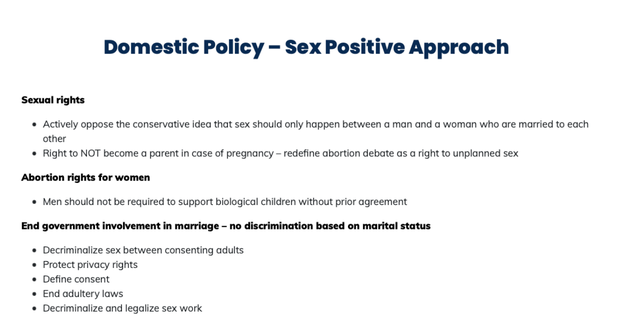 His campaign website states that, if elected, he would take a "sex positive approach," which includes legalizing sex work.
