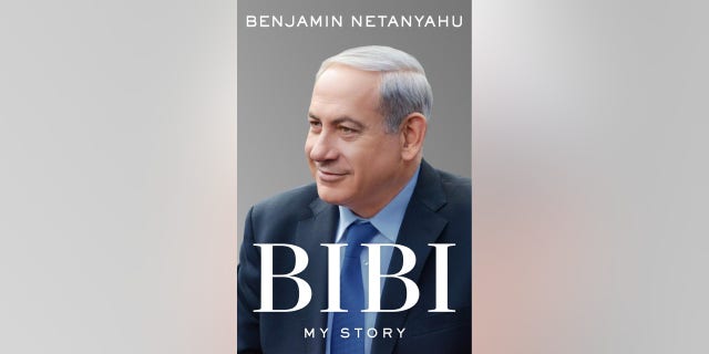 The cover of former Israeli Prime Minister Benjamin "Bibi" Netanyahu's new memoir, which covers his military service, work in politics and insights from his career. 