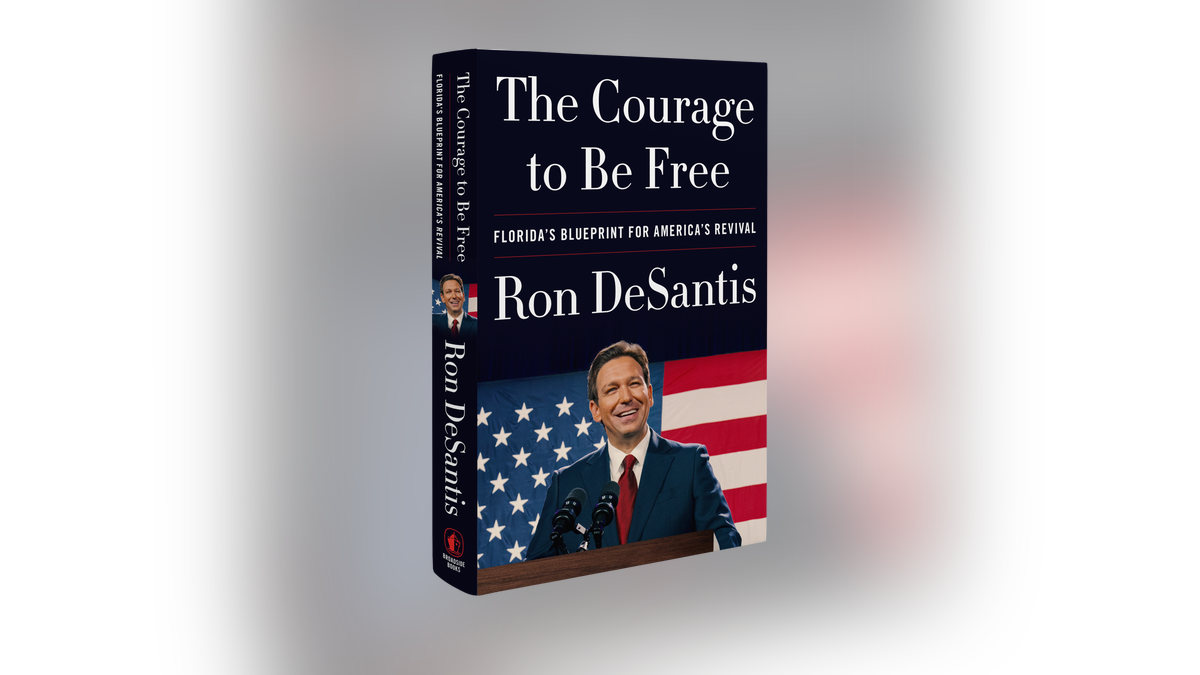 DeSantis book "The Courage to be Free"