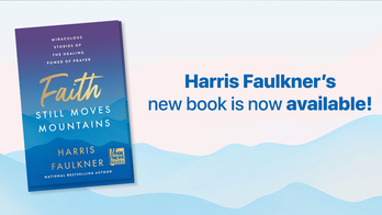 Harris Faulkner’s ‘Faith Still Moves Mountains’ details astonishing stories of prayer and the power of faith