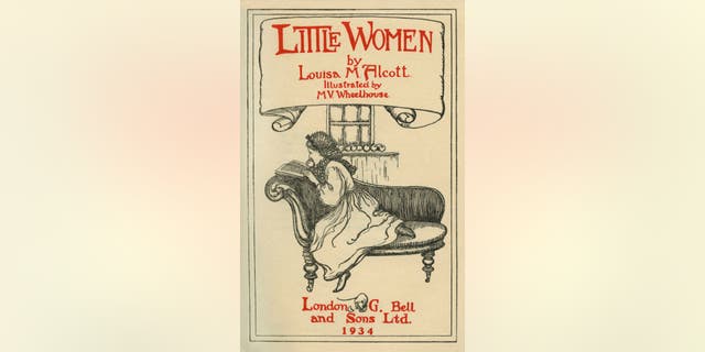 Title page: "Little Women" by Louisa M. Alcott. Illustrations by M V Wheelhouse (1895-1933), November 29, 1832-March 6 1888. Photo by Culture Club/Getty Images.