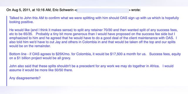 In August 2011, Hunter Biden's longtime business partner, Eric Schwerin, emailed Hunter about a conversation he had with John Nevergole regarding a request to split a retainer fee 70/30 for helping broker a deal between Rosemont and Brazilian construction giant OAS. 