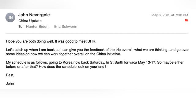 In May 2015, John Nevergole told Hunter Biden and Eric Schwerin that it was "good to meet BHR" and that he wanted to catch up with them to "go over some ideas on how we can work together overall on the China initiative."