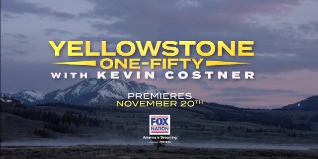 Kevin Costner explores Yellowstone National Park on its 150th anniversary in a four-part series exclusively on Fox Nation.