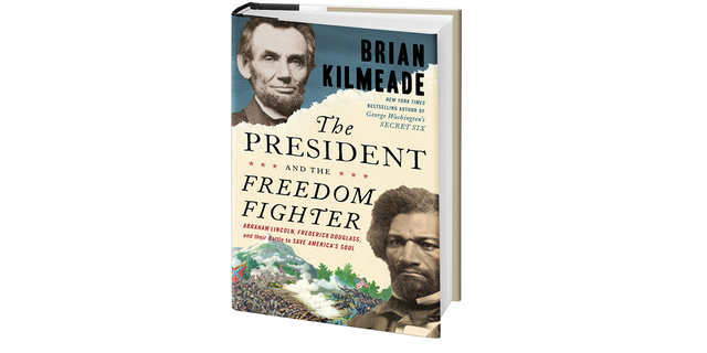 Brian Kilmeade’s "The President and the Freedom Fighter" is available where books are sold.