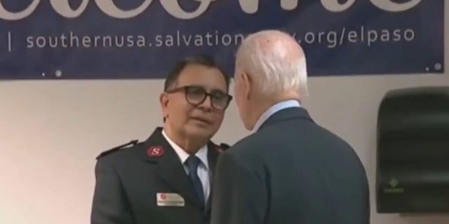 President Biden was introduced to members of the Salvation Army during Sunday’s visit to El Paso, Texas. After shaking hands with one of the members, Biden said, 