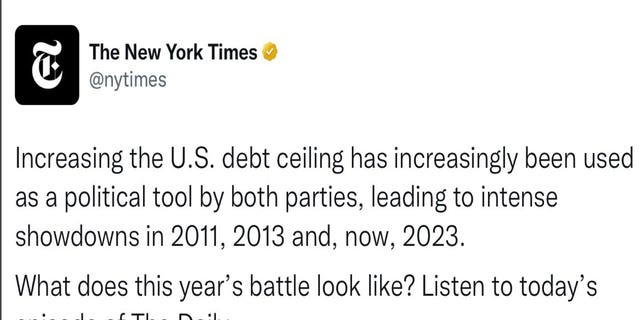 De New York Times verwijderde een tweet die las, "Het verhogen van het Amerikaanse schuldenplafond wordt door beide partijen in toenemende mate als politiek instrument gebruikt, wat leidde tot intense confrontaties in 2011, 2013 en nu 2023. Hoe ziet de strijd van dit jaar eruit?  Luister naar de aflevering van The Daily van vandaag."
