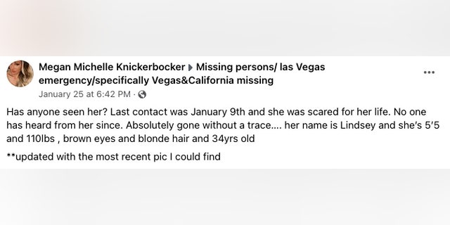 Megan Knickerbocker, Lindsey's sister, shared on Facebook that she was missing and is asking for any details of her whereabouts.