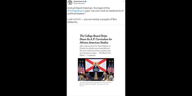 California Gov. Newsom appeared to have accused College Board CEO David Coleman of bowing to Florida Gov. Ron DeSantis.