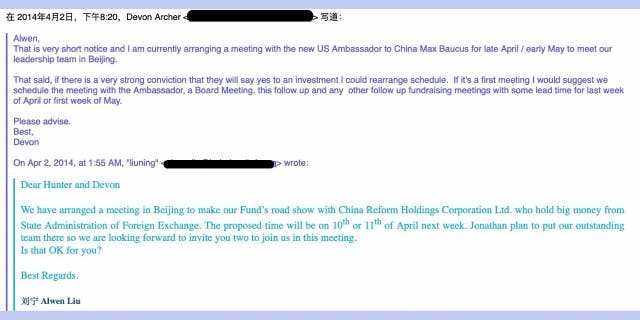 On April 2, 2014, Hunter’s business partner, BHR co-founder Devon Archer, said in an email to Alwen Liu of Bohai Capital that he was "currently arranging a meeting with the new US Ambassador to China Max Baucus for late April / early May to meet our leadership team in Beijing."