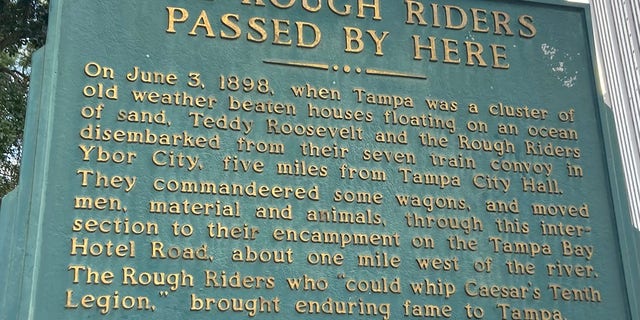 A historical marker in Ybor City, Tampa, memorializes the city's role as the staging area for the assault on San Juan Hill in Cuba by Teddy Roosevelt's Rough Riders in the Spanish-American War.