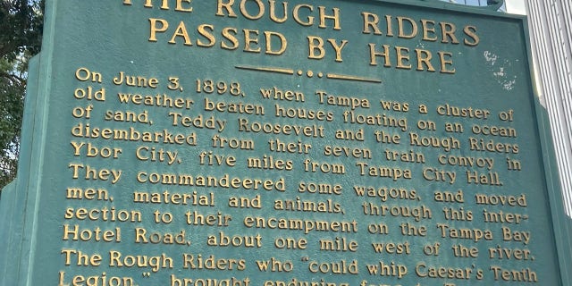 A historical marker in Ybor City, Tampa, memorializes the city's role as the staging area for the assault on San Juan Hill in Cuba by Teddy Roosevelt's Rough Riders in the Spanish-American War.