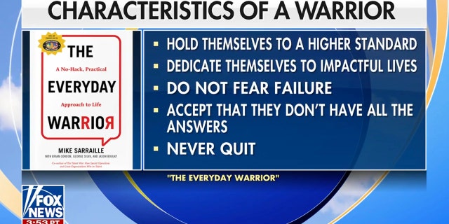 The "characteristics of a warrior" listed successful Sarraille's book were inspired by those pinch whom he served arsenic a Navy SEAL, he said.