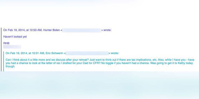 Longtime Hunter Biden business partner Eric Schwerin asked Hunter if he had reviewed a recommendation letter that he had written on behalf of then-Vice President Joe Biden, according to a 2014 email.