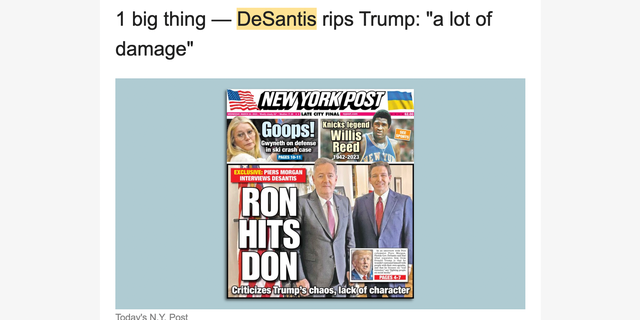 The Axios AM newsletter on March 22, 2023, wrongly suggested a Ron DeSantis quote attacking Anthony Fauci was about Donald Trump.