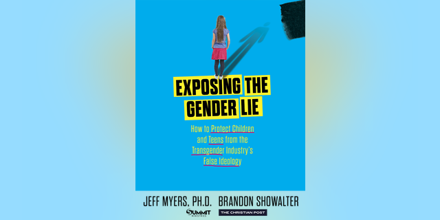 Dr. Jeff Myers, PhD, and Brandon Showalter are authors of the new book, "Exposing the Gender Lie: How To Protect Children and Teens From The Transgender Industry’s False Ideology."