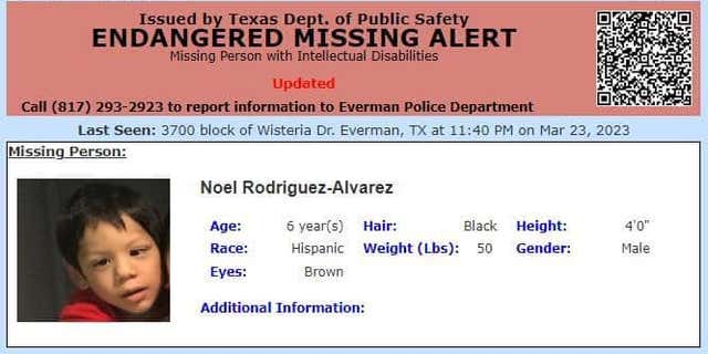 Noel Rodriguez-Alvarez, 6, hasn't been seen alive since October and is presumed dead, according to Everman Police.