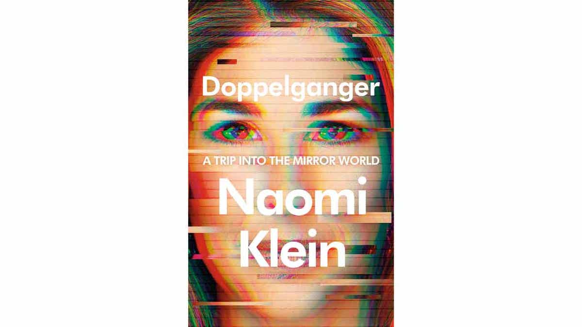 The cover of "Doppelganger: A Trip into the Mirror World" by Naomi Klein is shown above.