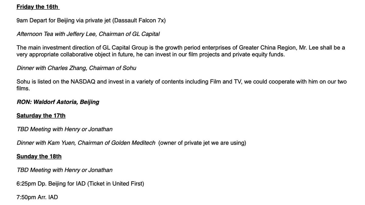 In September 2016, Eric Schwerin sent an itinerary to Hunter Biden for an upcoming China trip looking for investors for their movie venture.