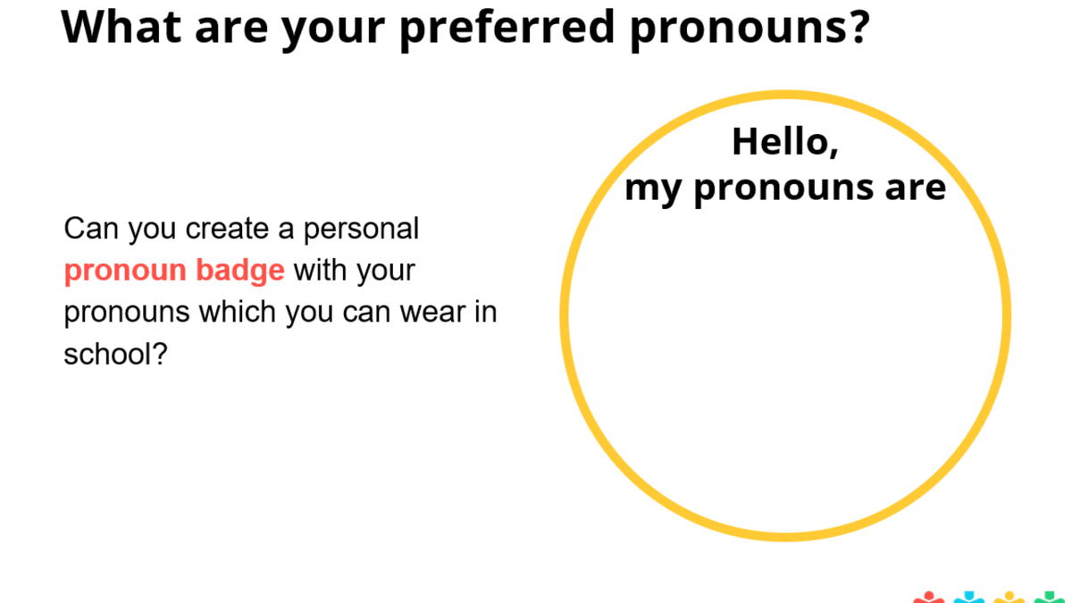 Pronoun badge in Just Like Us curriculum