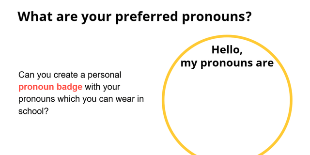 Pronoun badge in Just Like Us curriculum