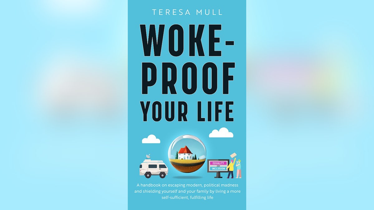 Book cover of "Woke-Proof Your Life"