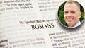 Dr. James Spencer said the verses in the book of Romans provide a twofold lesson to Christians.