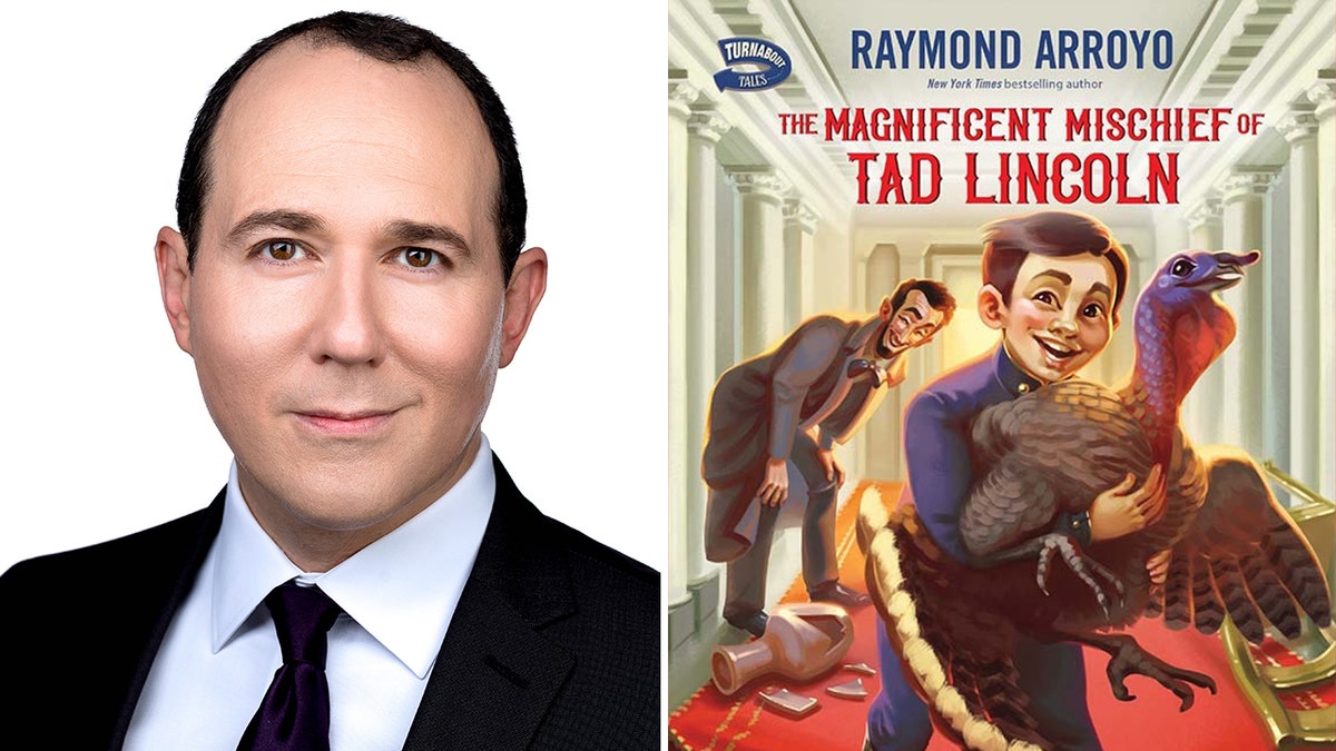 Raymond Arroyo's new book for children, "The Magnificent Mischief of Tad Lincoln"