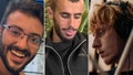 Alon Shamriz, 26; Samer Talalka, 22 and 28-year-old Yotam Haim were identified as the three hostages killed Friday.