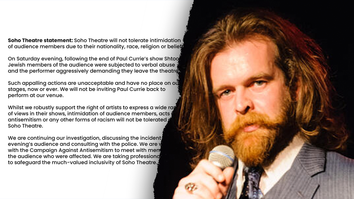 Soho Theater statement on Paul Currie