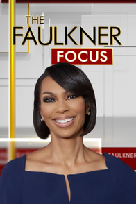 The Faulkner Focus - Fox News