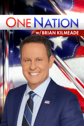 One Nation with Brian Kilmeade