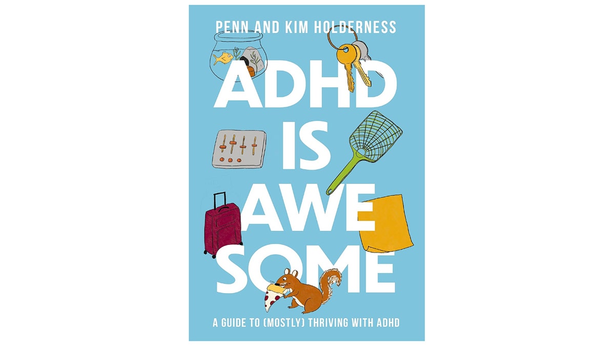 TDAH é incrível Penn e Kim Holderness