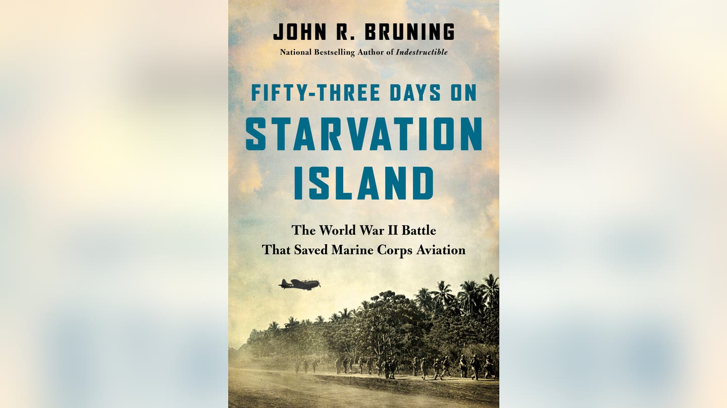 Hell in the Pacific: Guadalcanal: The Grueling Ordeal of Fraternity Boys Turned Marine Aviators