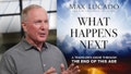 Pastor Max Lucado and "What Happens Next" - Fox News