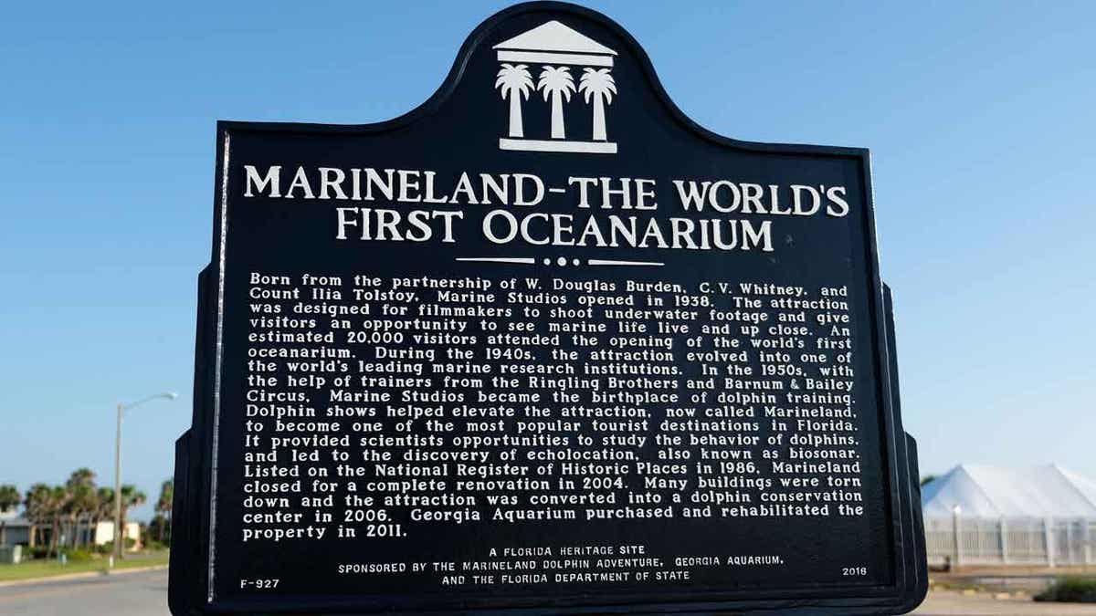 An historical marker in Florida shows that Marineland, which opened as Marine Studios in 1938, is the world's first oceanarium.