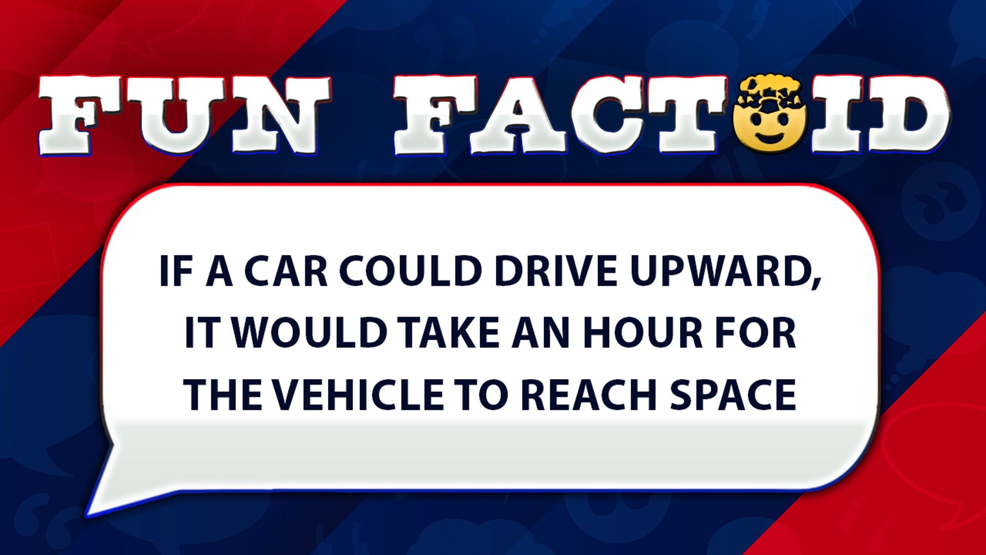 If a car could drive upward, it would take an hour for the vehicle to reach space