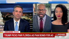 MSNBC contributor warns ‘we should all fear’ Trump’s new AG pick Pam Bondi ‘because she’s competent’