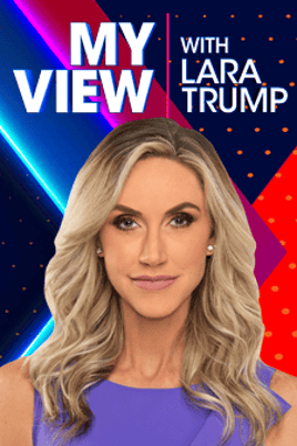 My View with Lara Trump - Fox News