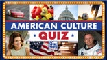 American Culture Quiz! How well do you know this week's topics?