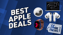 Year-end Apple deals that won't disappoint – up to 72% off iPads, AirPods, MagSafe chargers and more