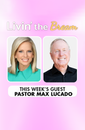 Pastor Max Lucado joins Shannon Bream on Livin' the Bream Podcast