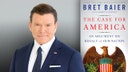BRET BAIER: This July Fourth, let’s find awe in the places that tell America’s story