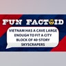 Vietnam has a cave large enough to fit a city block of 40-story skyscrapers